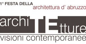 PRIMA FESTA DELLARCHITETTURA DABRUZZO Teramo da martedì 14 a venerdì 24 giugno 2016 302x154